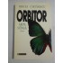   ORBITOR * ARIPA  STANGA  Roman  Vol.1  -  MIRCEA  CARTARESCU  